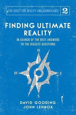 David W Gooding, John C Lennox - Finding Ultimate Reality, Häftad