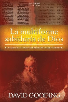 David W Gooding, David W. Gooding - Multiforme Sabiduría de Dios, Häftad