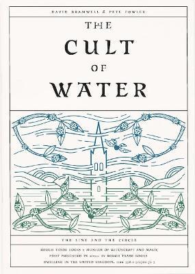 The Cult of Water - David Bramwell & Pete Fowler 1