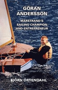 bokomslag Gran Andersson - Marstrand's Sailing Champion and Entrepreneur