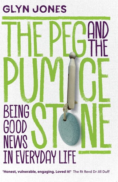 Glyn Jones - Peg and the Pumice Stone, Häftad