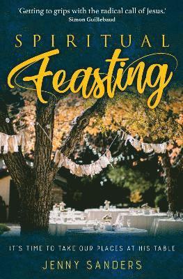 Spiritual Feasting 1