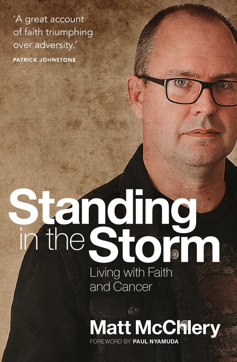 Matt McChlery - Standing in the Storm, Häftad