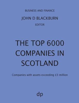 bokomslag The Top 6000 Companies in Scotland