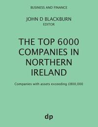 bokomslag The Top 6000 Companies in Northern Ireland