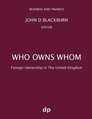 John D Blackburn - Who Owns Whom, Häftad