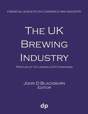 John D Blackburn - UK Brewing Industry, Häftad