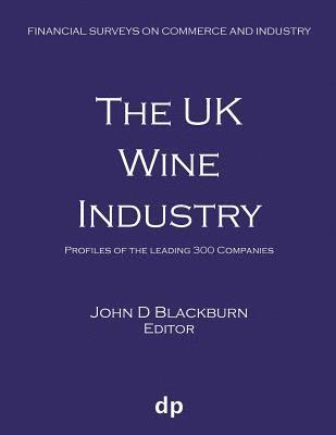 John D Blackburn - UK Wine Industry, Häftad