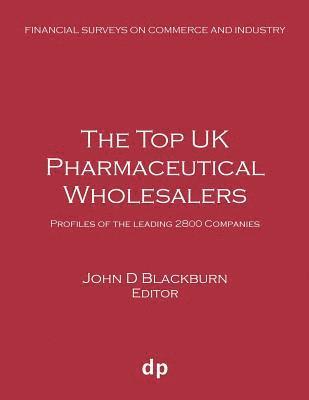 bokomslag The Top UK Pharmaceutical Wholesalers