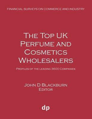 bokomslag The Top UK Perfume and Cosmetics Wholesalers