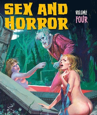 bokomslag Sex and Horror: Volume Four