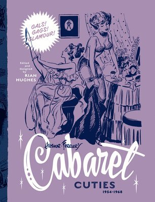 Arthur Ferrier's Cabaret Cuties 1954-1968: Volume 3 1