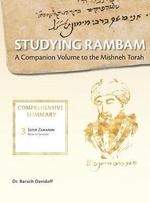 Studying Rambam. A Companion Volume to the Mishneh Torah. 1