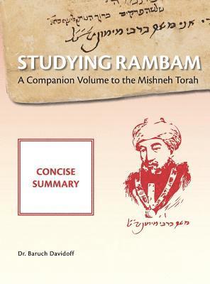 Studying Rambam. A Companion Volume to the Mishneh Torah. 1