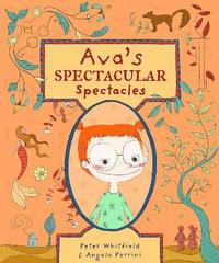 bokomslag Ava's Spectacular Spectacles