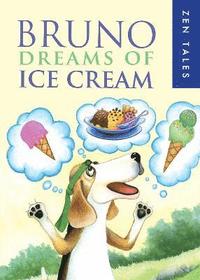 bokomslag Bruno Dreams of Ice Cream