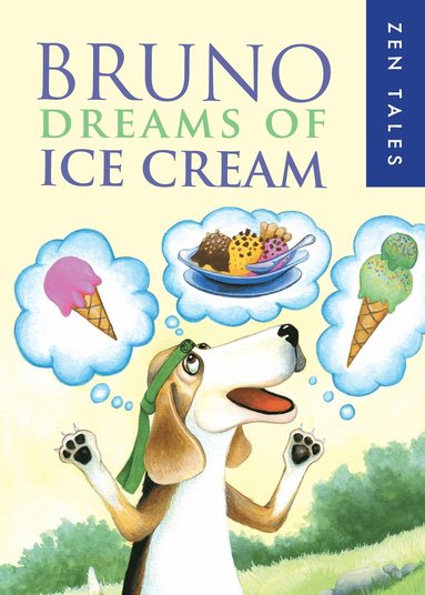 Peter Whitfield - Bruno Dreams of Ice Cream, Häftad