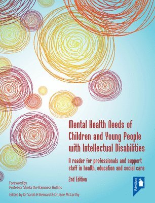 Mental Health Needs of Children and Young People with Intellectual Disabilities 2nd edition 1