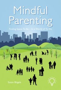 bokomslag Mindful Parenting