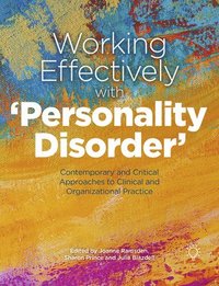 bokomslag Working Effectively with 'Personality Disorder'