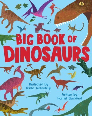 Harriet Blackford - Big Book of Dinosaurs, Inbunden