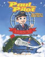 bokomslag Paul the Pilot Flies to Beijing: Fun Language Learning for 4-7 Year Olds (With Pinyin)
