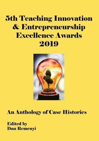 bokomslag 5th Teaching Innovation and Entrepreneurship Excellence Awards 2019 at ECIE19