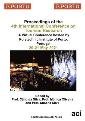 ICTR 2021-Proceedings of the 4th International Conference on Tourism Research 1