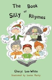 bokomslag The Book of Silly Rhymes