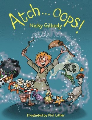 Nicky Gilbody - Atch...oops!, Häftad