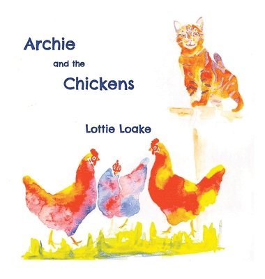 Archie and the Chickens 1