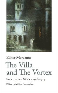bokomslag The Villa and The Vortex