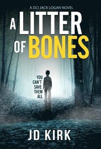 bokomslag A Litter of Bones