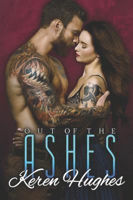 Keren Hughes - Out of the Ashes, Häftad