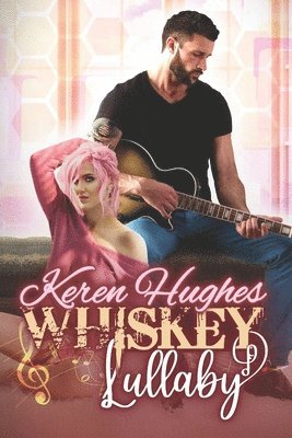 Keren Hughes - Whiskey Lullaby, Häftad