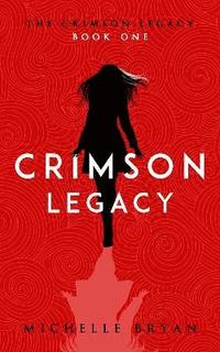 bokomslag Crimson Legacy (Crimson Legacy 1)