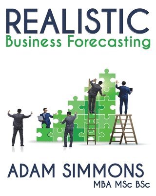 bokomslag Realistic Business Forecasting