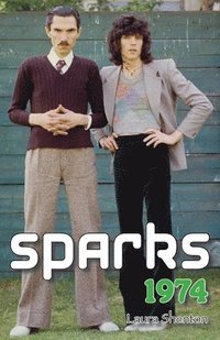 bokomslag Sparks 1974