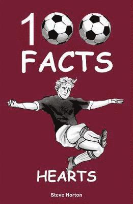 Steve Horton - Hearts - 100 Facts, Häftad