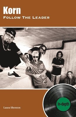 bokomslag Korn Follow The Leader: In-depth