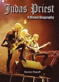 bokomslag Judas Priest: A Visual Biography