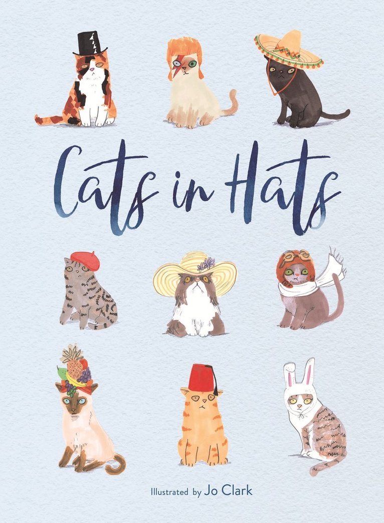 Jo Clark - Cats in Hats, Inbunden