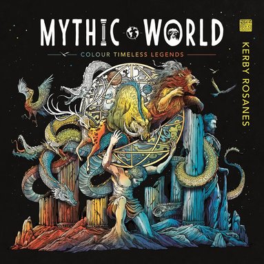 Kerby Rosanes - Mythic World, Häftad
