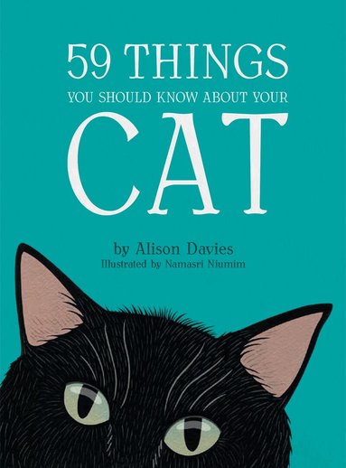 Alison Davies - 59 Things You Should Know About Your Cat, Inbunden