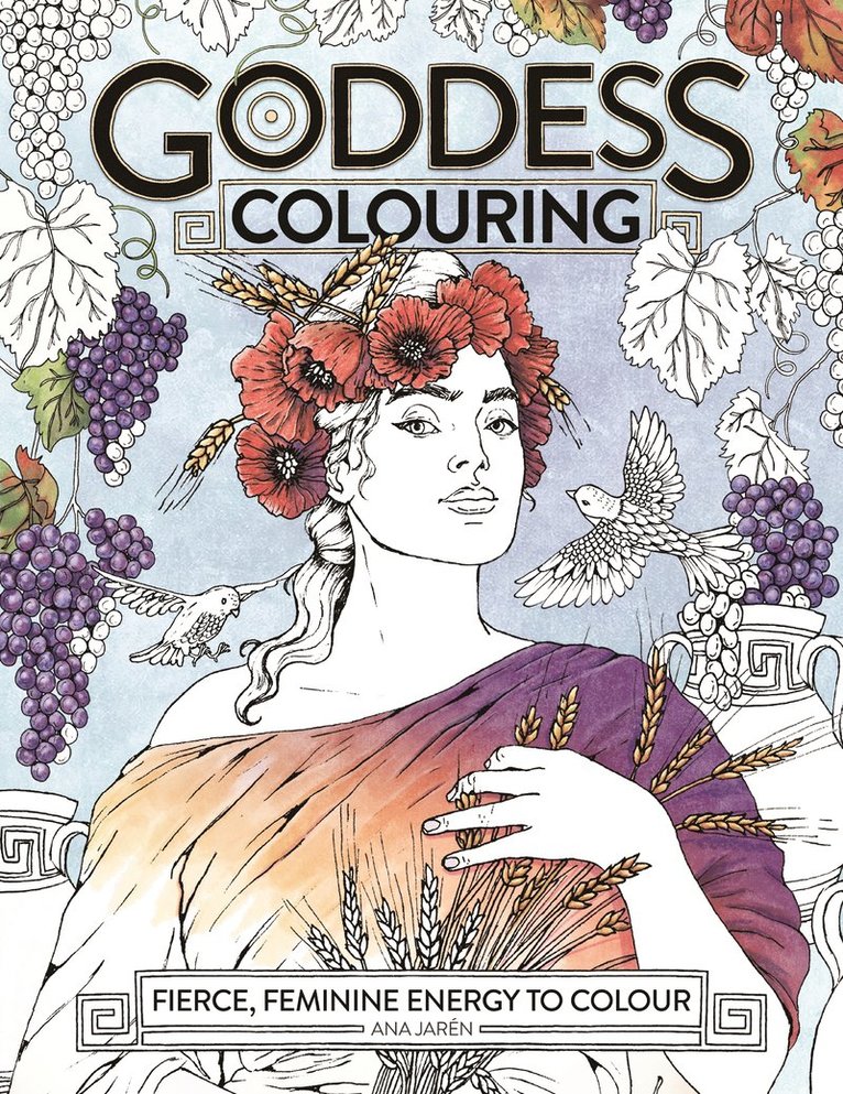 Ana Jarén, Ana (Illustrator) Jaren, Ana Jaren - Goddess Colouring, Häftad