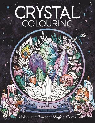 Kate O'Hara - Crystal Colouring, Häftad