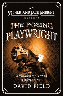 bokomslag Posing Playwright