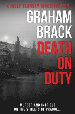 Graham Brack - Death on Duty, Häftad