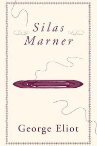 bokomslag Silas Marner (Dyslexic Specialist  edition)