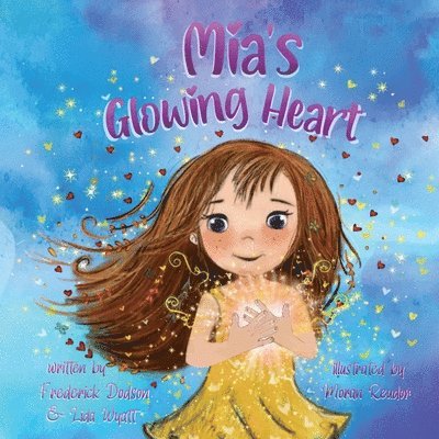 Mia's Glowing Heart 1